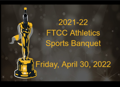 2021-22 FTCC Athletics Sports Banquet Friday, April 30, 2022