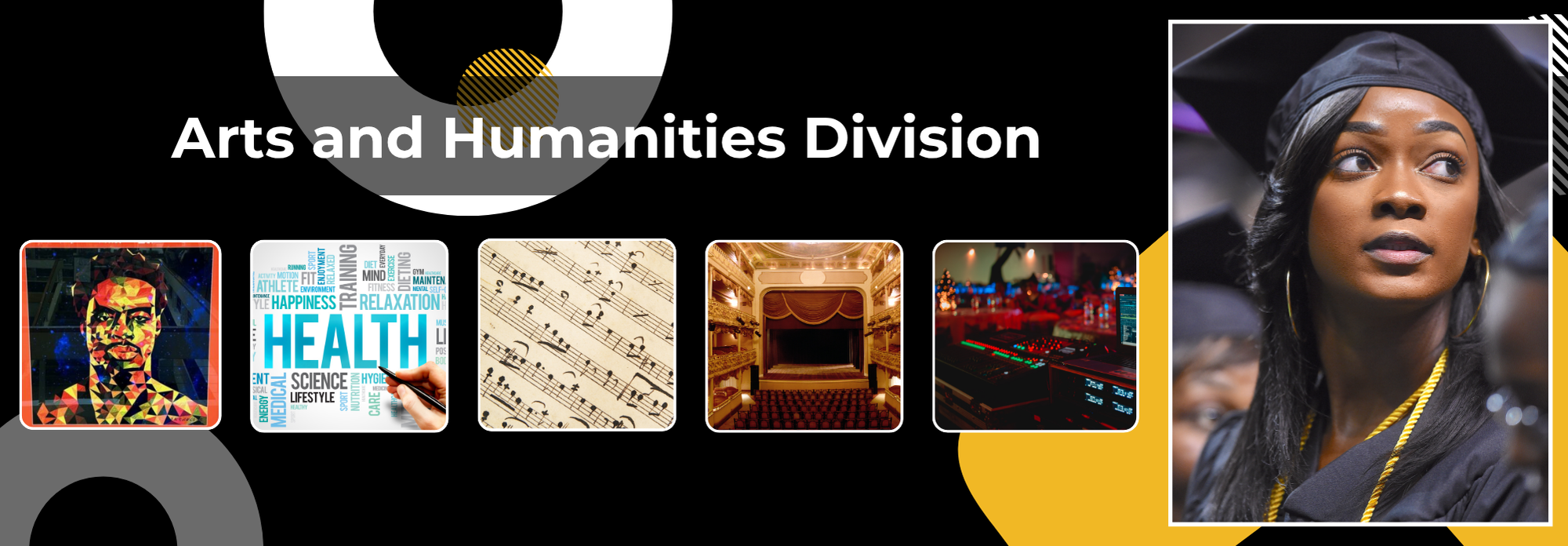 Arts And Humanities Banner, consisting of a collage of various images related to Arts and Humanities.