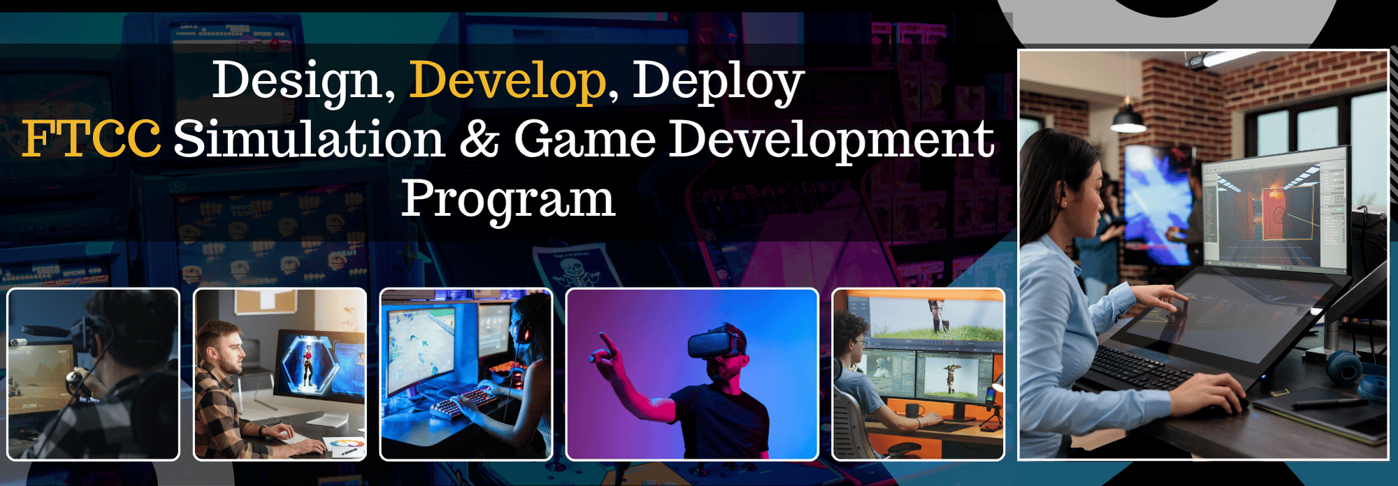 Design, Develop, Deploy Ftcc Simulation & Game Development