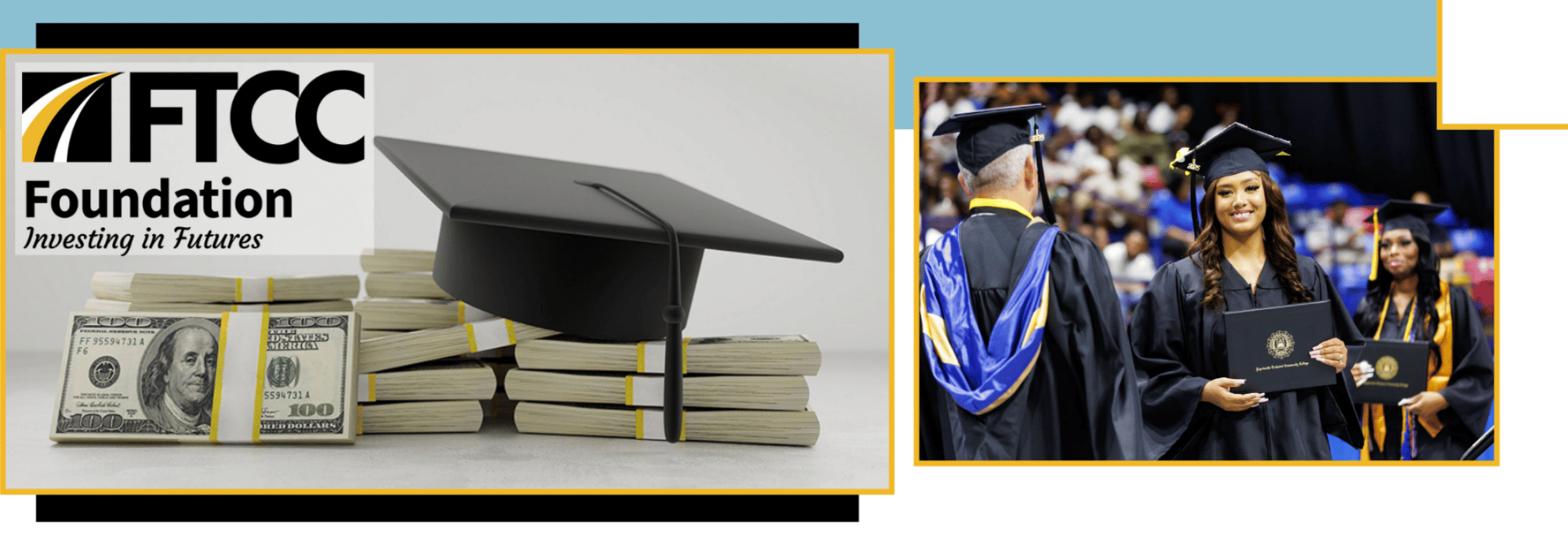 FTCC Foundation logo with graduation cap on stacks of money and students receiving diplomas at commencement.